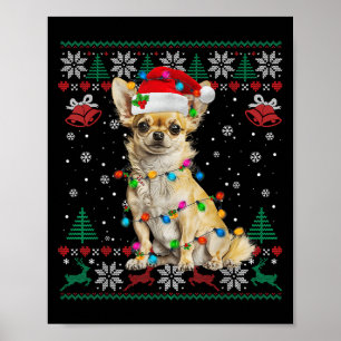 Chihuahua Christmas Santa Ugly Sweater Dog Lover X Poster