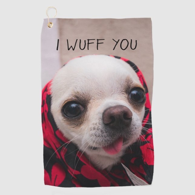 Chihuahua cute I wuff you love Valentines Golf Towel (Front)