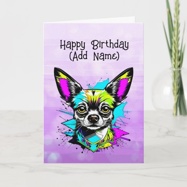Chihuahua Cyberpunk style Personalised Birthday    Card (Front)