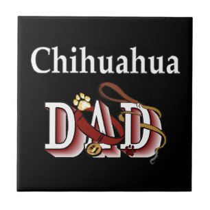 Chihuahua Dad Ceramic Tile