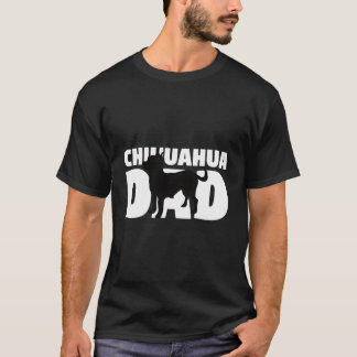 Chihuahua Dad Hoodie Dog Father Chihuahua Gift T-Shirt