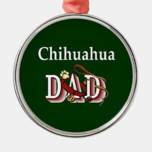 Chihuahua Dad Metal Ornament