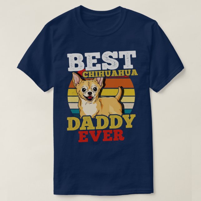 Chihuahua Daddy Dog Dad Fathers Day Retro T-Shirt (Design Front)