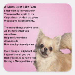 chihuahua Design - Mum Poem Square Sticker