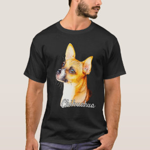 Chihuahua Dog - Cute Chihuahua Puppy Owner T-Shirt