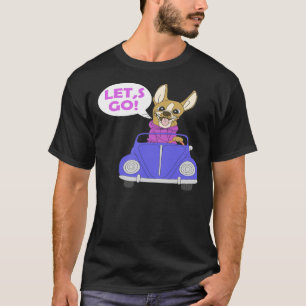 Chihuahua Dog Driving A Car T-Shirt