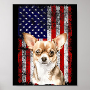 Chihuahua Dog Lover US Flag 4th of July Patriotic Poster