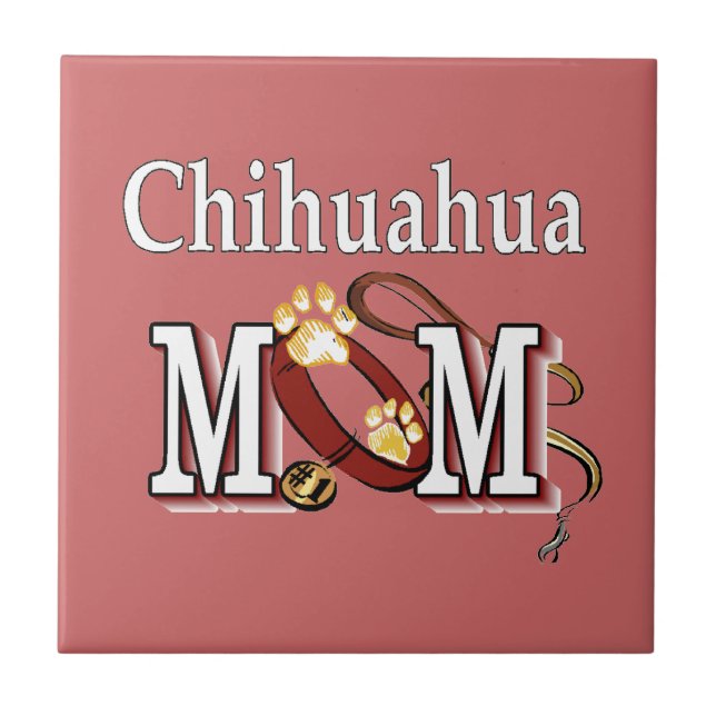 Chihuahua Dog Mum Gifts Ceramic Tile (Front)