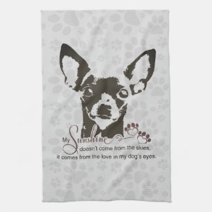 Chihuahua Dog My Sunshine Grey Towel