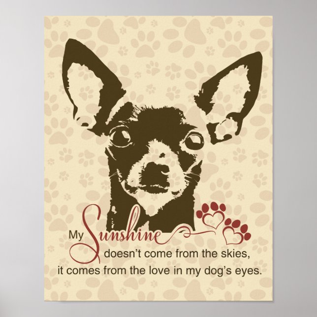 Chihuahua Dog My Sunshine Poster (Front)