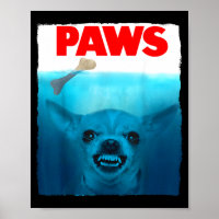 Chihuahua dog paws cute movie poster pet funny Chi