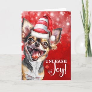 Chihuahua Dog Unleash the Joy Christmas Holiday Card