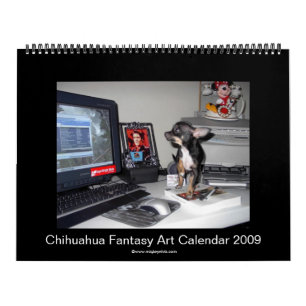 Chihuahua Fantasy Art Calendar 2009