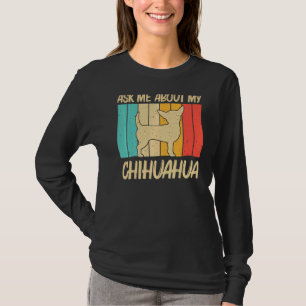 Chihuahua For Men Women Pet Owner Dog Chiwawa T-Shirt