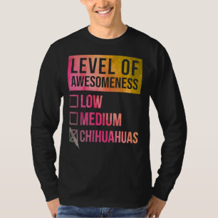 Chihuahua Funny Level Of Chihuahuas In Watercolor T-Shirt