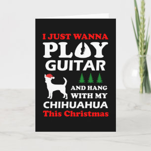 chihuahua i just wanna play guitar card