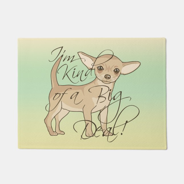 Chihuahua I'm Kind of a Big Deal Doormat (Front)