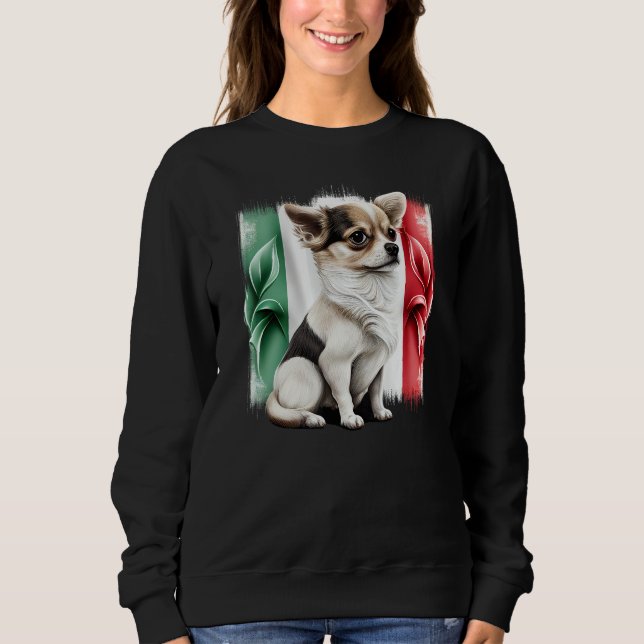 Chihuahua  Italy Flag Italian  Dog Souvenir Pizza  Sweatshirt (Front)