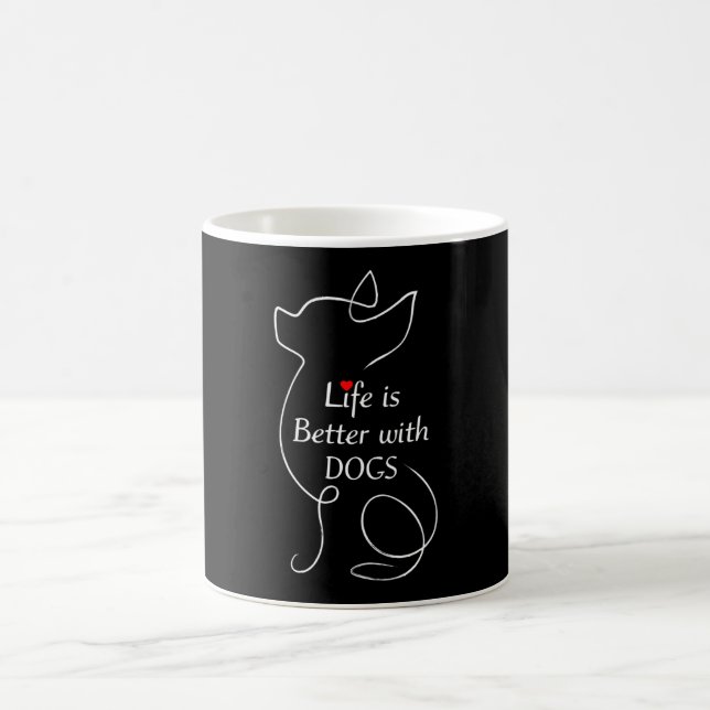 Chihuahua Life Is Better With Dogs Gift Dog Lover Coffee Mug (Center)
