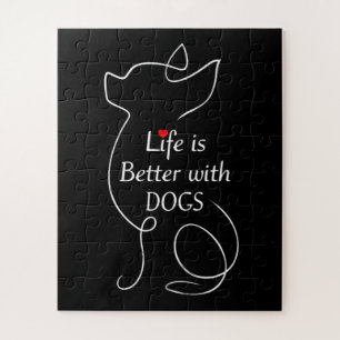 Chihuahua Life Is Better With Dogs Gift Dog Lover Jigsaw Puzzle