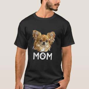 Chihuahua Long Haired Chihuahua Long Hair Mum Mama T-Shirt