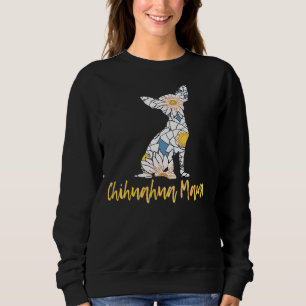 Chihuahua Mama Chihuahua For Mum And Women Sweatshirt