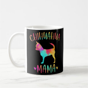Chihuahua Mama Colourful Chi-Chi  Dog Mum  Coffee Mug