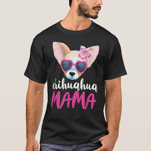 Chihuahua Mama For Women Chihuahua Mum T-Shirt (Front)