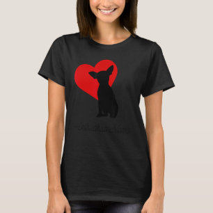 Chihuahua Mama Gift Women Dog Lovers Chiwawa Pets T-Shirt