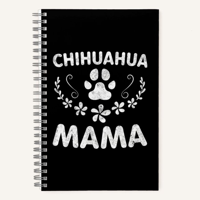 Chihuahua Mama Notebook (Front)