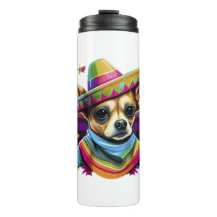 Chihuahua  Mexico  Cinco de Mayo  Funny Dog        Thermal Tumbler