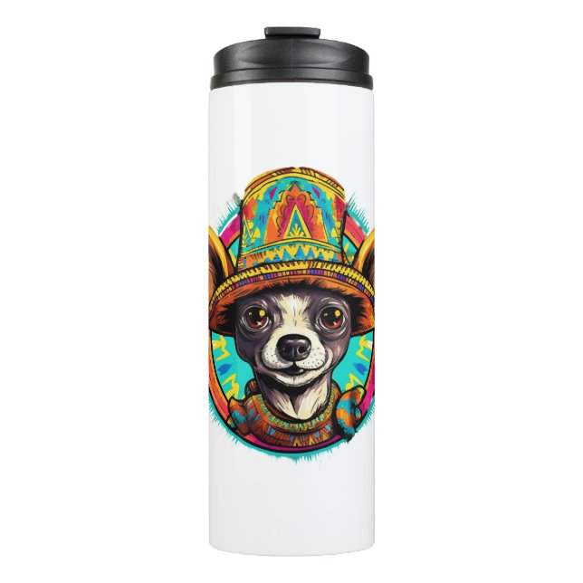 Chihuahua  Mexico  Cinco de Mayo  Funny Dog   Thermal Tumbler (Front)