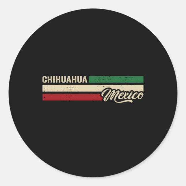 Chihuahua Mexico Classic Round Sticker (Front)