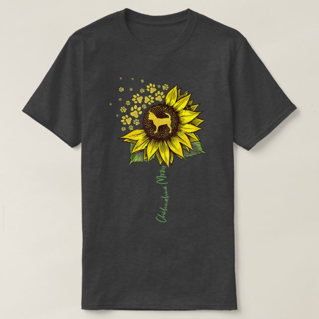 Chihuahua Mom Sunflower Chiwawa Lover Gifts Dog Mo T-Shirt (Design Front)