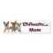 Chihuahua Mum Bumper Sticker