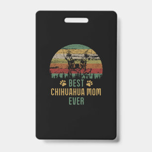 Chihuahua mum ID badge