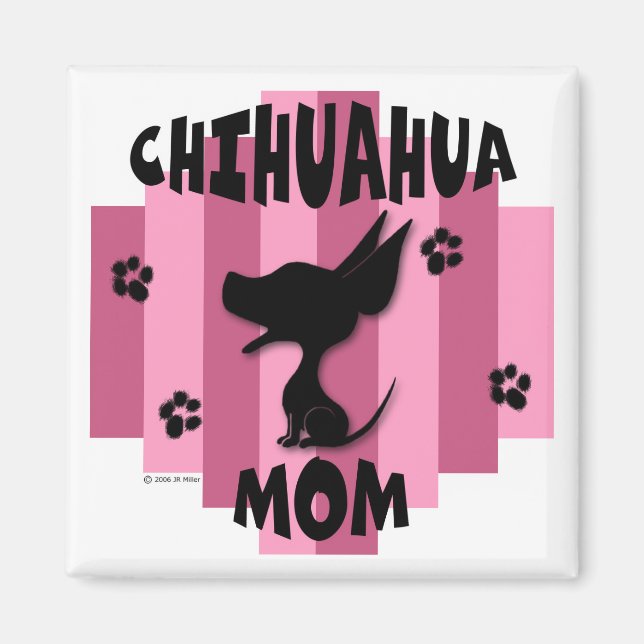 Chihuahua Mum Magnet (Front)