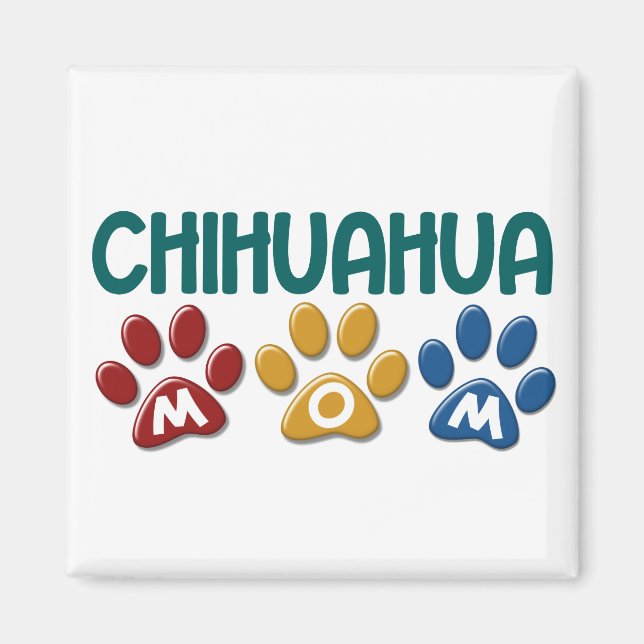 CHIHUAHUA Mum Paw Print 1 Magnet (Front)