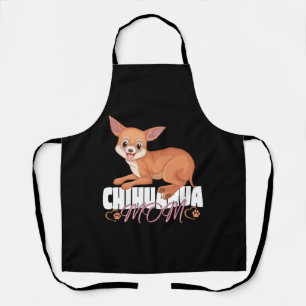 Chihuahua Mum Shirt Mothers Day Pet Owner Apron