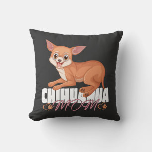 Chihuahua Mum Shirt Mothers Day Pet Owner Cushion