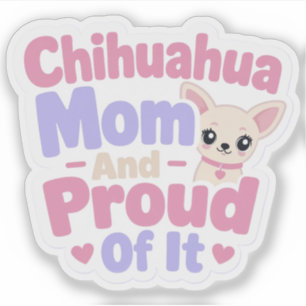 Chihuahua Mum, Tiny Dog Big Personality