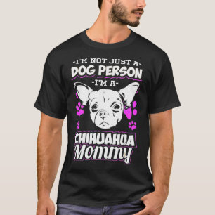Chihuahua Mummy Dog Lover Womens T-Shirt