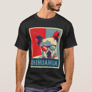 Chihuahua Obama Poster Vintage Chiwawa Dog Lover O T-Shirt