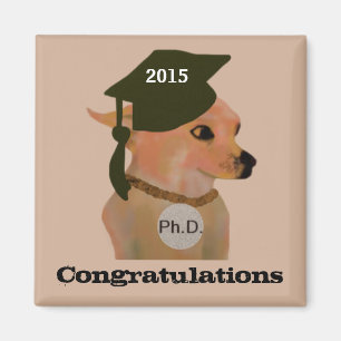 Chihuahua Ph.D Graduation Magnets