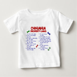 CHIHUAHUA Property Laws 2 Baby T-Shirt