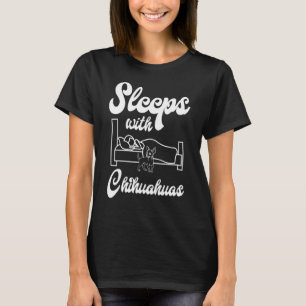Chihuahua Sleep Animal Lover Dog Owner Breeder T-Shirt