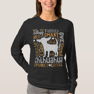 Chihuahua Typography Word Art Funny Dog Lover Gift T-Shirt