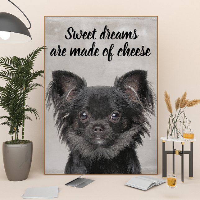 Chihuahua with funny dog quote poster (Creator Uploaded)