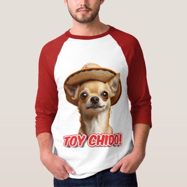 Chihuahua with Toy Chido Hat! T-Shirt (Front)