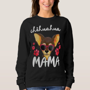 Chihuahua Women Mum Love Chihuahua Mama Sweatshirt